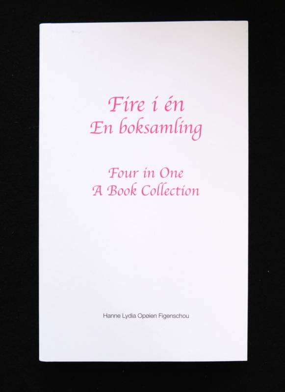 Hanne Lydia Opøien Figenschou - Fire i én, en boksamling (...)