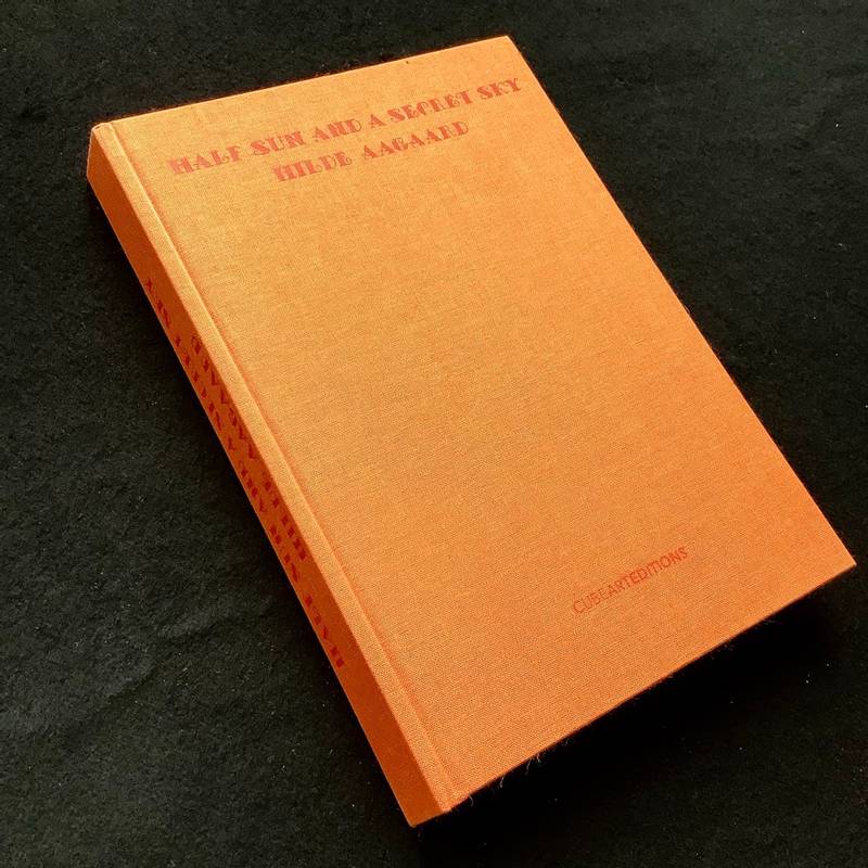 Hilde Aagaard - HALF SUN AND A SECRET SKY 