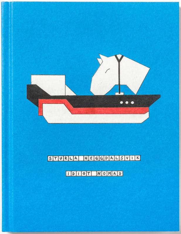 Sturla Heggdalsvik - Idiot Nomad